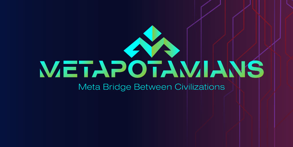 Türkiye’nin ilk metaverse projesi: METAPOTAMIANS