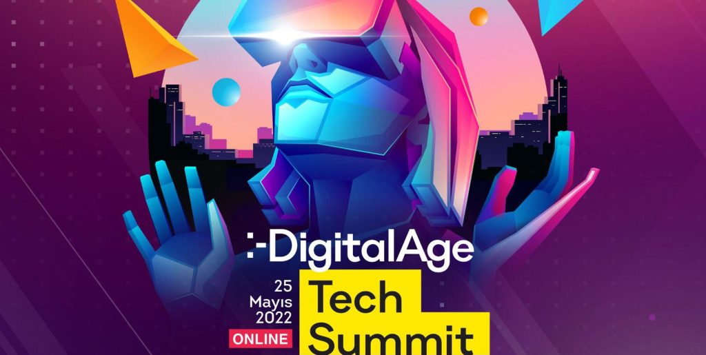 Digital Age Tech Summit programı açıklandı