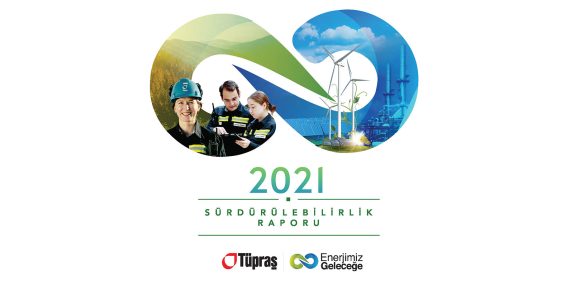 Tüpraş’ın 2021 Yılı Sürdürülebilirlik Raporu yayımlandı
