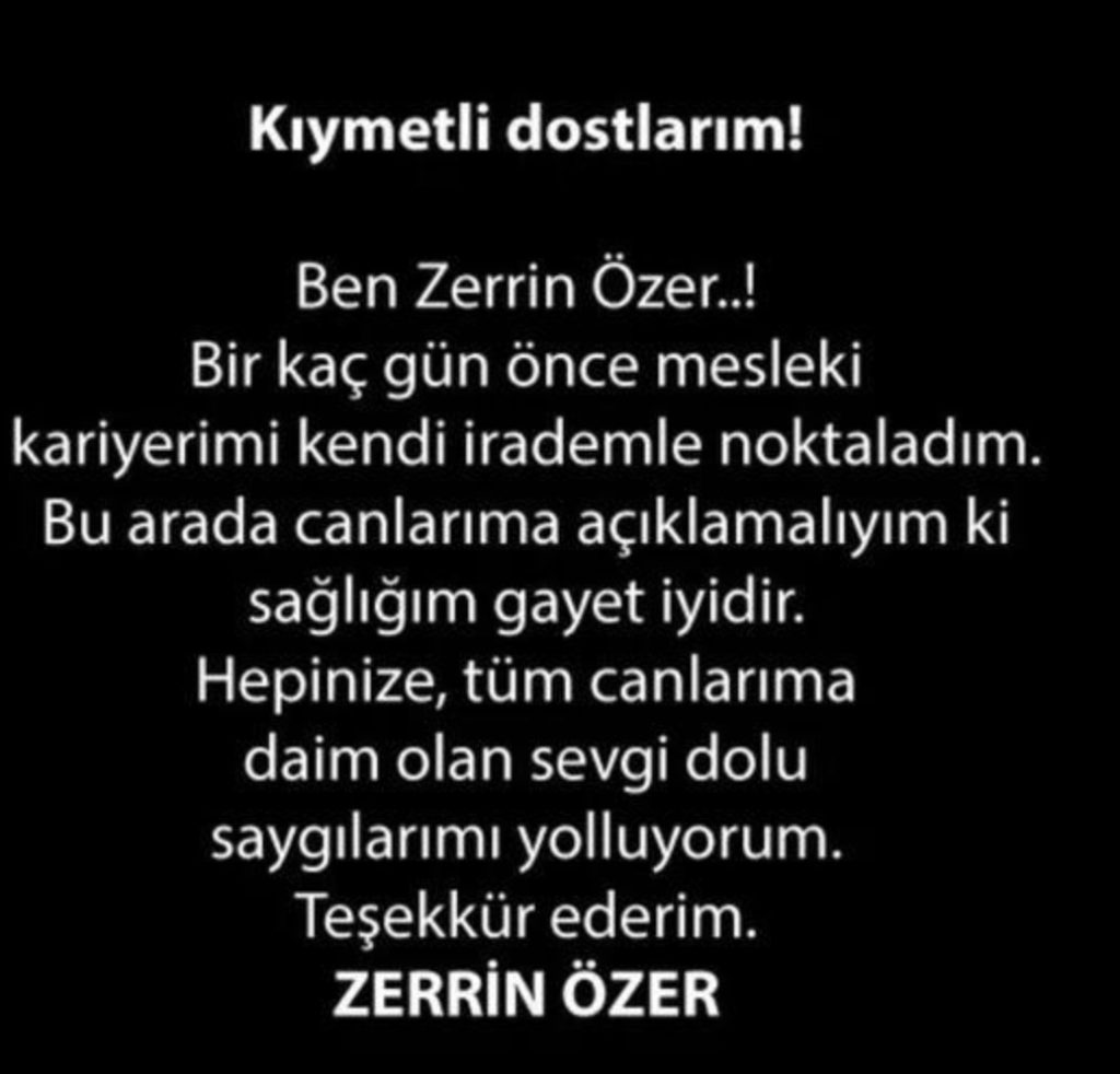 Zerrin Özer, mesleki kariyerini noktaladığını açıkladı 1 Zerrin Özer Sosyal Medya Açıklaması
