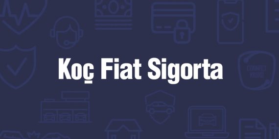 Sigorta sektöründe yeni bir soluk: Koç Fiat Sigorta