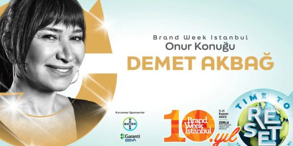 Brand Week Istanbul’un onur konuğu Demet Akbağ olacak
