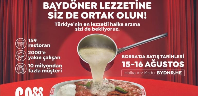 Baydöner, Türkiye’nin Lezzet Zincirini Halka Arz Ediyor! 6 Baydöner, Halka Arz Ediyor!