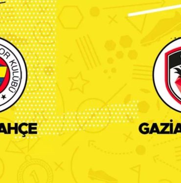 Yeni Sezona Galibiyetle Başlama Arzusunda Olan Fenerbahçe, Gaziantep FK Karşısında! 10 Fenerbahçe, Gaziantep FK