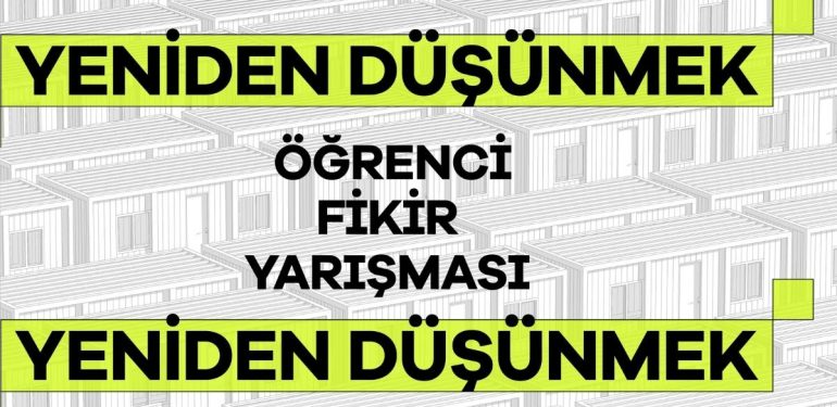 Yeniden Düşünmek Öğrenci Yarışması