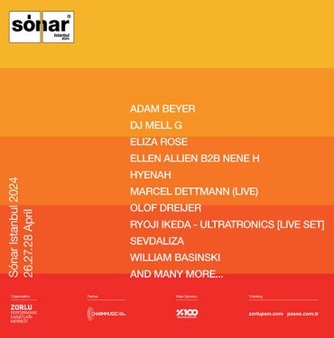 Sónar Istanbul 2024'ün İlk İsimleri Belli Oldu: Adam Beyer, Sevdaliza ve Daha Fazlası! 5 Sónar Istanbul 2024