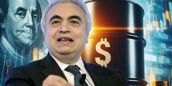 Uluslararası Enerji Ajansı Başkanı Fatih Birol’dan Petrol Fiyatlarına Dair Öngörüler