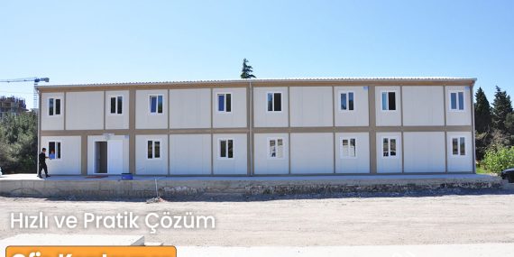 Yöneticilerin ve Ofis Çalışanların Konteyneri: İş Yeriniz İçin İdeal Seçim!