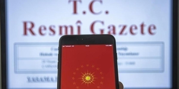 Bugün Resmi Gazete’de Tarihi Gelişmeler!