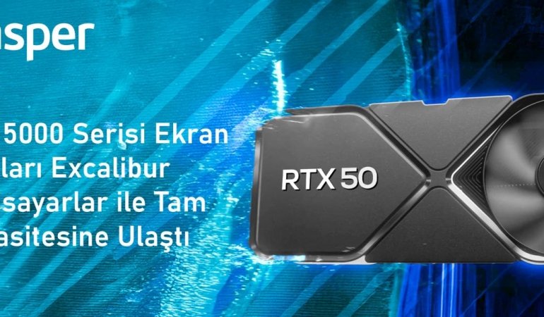 Excalibur, RTX 5000 Serisiyle Oyun ve Profesyonel Kullanımda Performansı Zirveye Taşıyor 1 excalibur-rtx-5000-serisiyle-oyun-ve-profesyonel-kullanimda-performansi-zirveye-tasiyor-q9PxGz2r.jpg