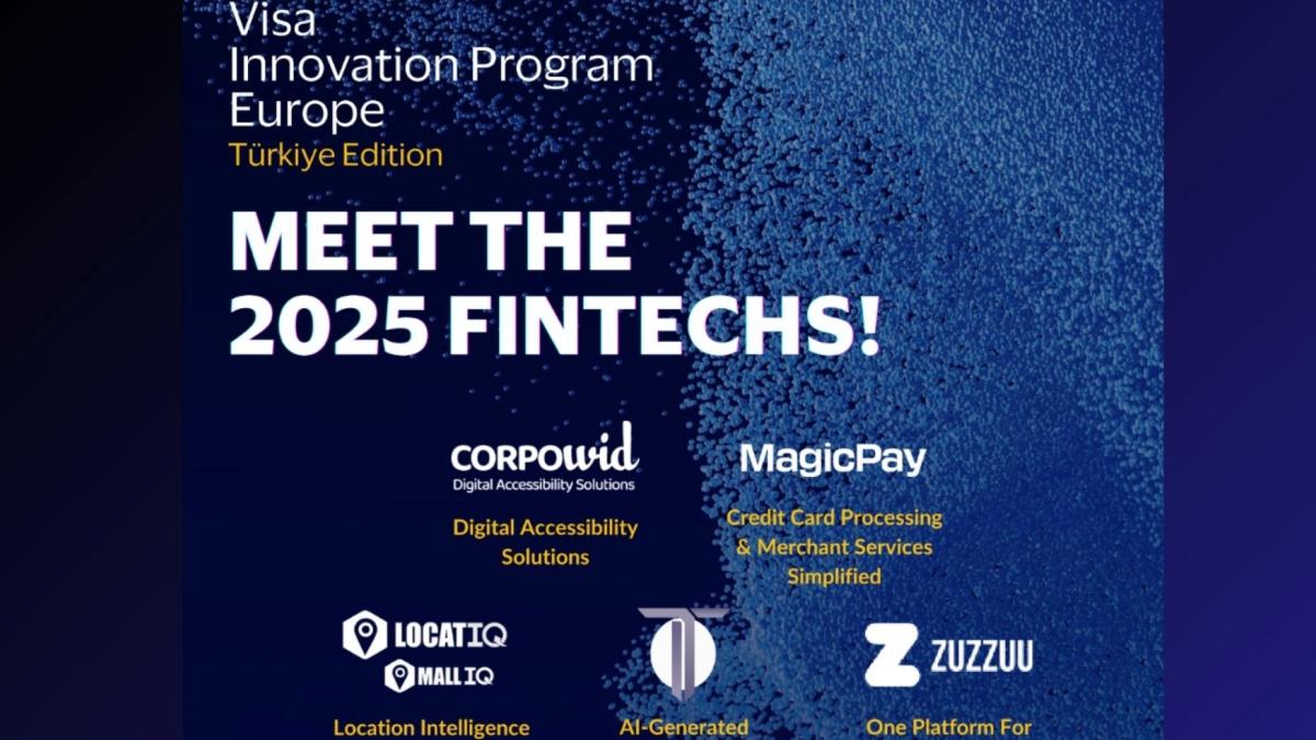 Visa Innovation Program 2025’e Türkiye’den Seçilen 5 Fintech Girişimi Duyuruldu 2 visa-innovation-program-2025e-turkiyeden-secilen-5-fintech-girisimi-duyuruldu-vSJCgEH3.jpg