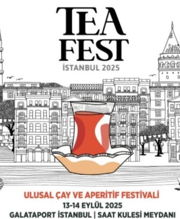 İstanbul Tea Fest 2025 Galataport’ta binlerce çay tutkununu buluşturacak 2 istanbul-tea-fest-2025-galataportta-binlerce-cay-tutkununu-bulusturacak-zPbRd9FM.jpg