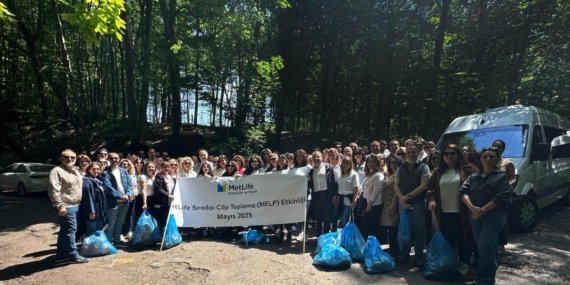 MetLife Gönüllüleri İstanbul Ormanlarında Çevre Temizliği İçin Buluştu