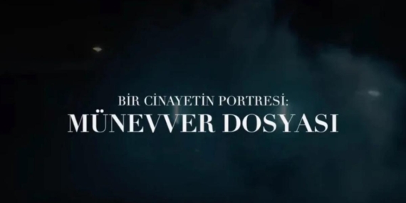Netflix’in Münevver Karabulut belgeseline mahkemeden yayın durdurma kararı